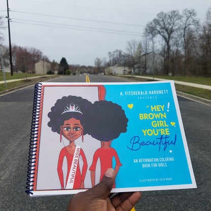 Hey Brown Girl You're Beautiful Coloring Book